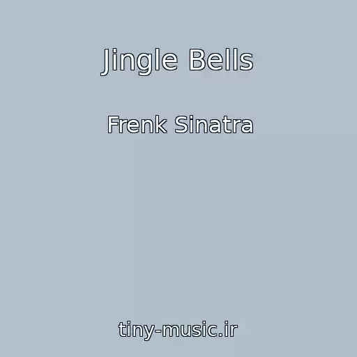 کاور آهنگ Jingle Bells از Frenk Sinatra