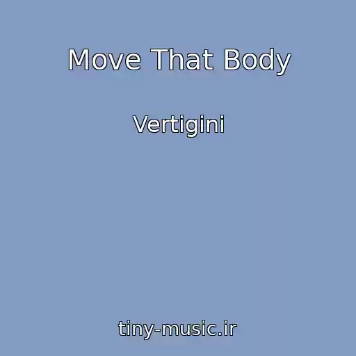 کاور آهنگ Move That Body از Vertigini