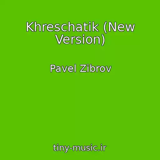 کاور آهنگ Khreschatik (New Version) از Pavel Zibrov