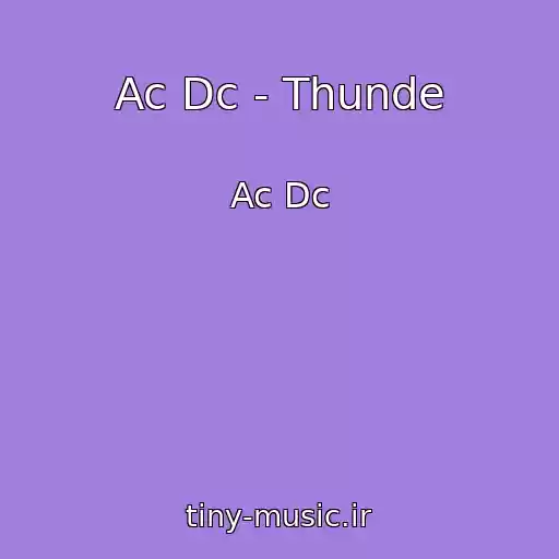 کاور آهنگ Ac Dc - Thunde از Ac Dc