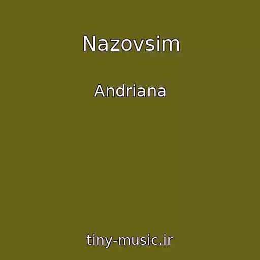 کاور آهنگ Nazovsіm از Andrіana