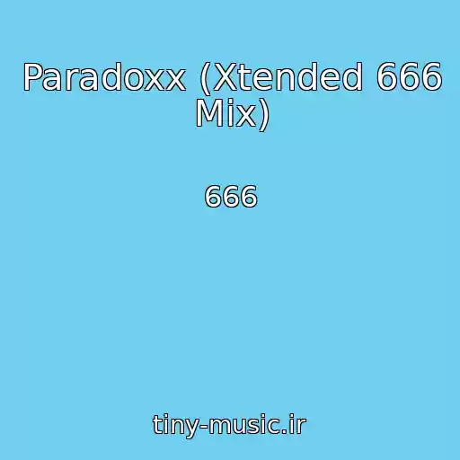 کاور آهنگ Paradoxx (Xtended 666 Mix) از 666