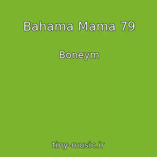کاور آهنگ Bahama Mama 79 از Boneym