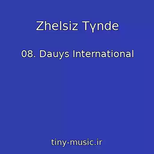 کاور آهنگ Zhelsіz Tүnde از 08. Dauys International