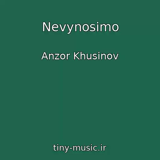 کاور آهنگ Nevynosimo از Anzor Khusinov