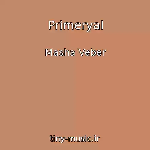 کاور آهنگ Primeryal از Masha Veber