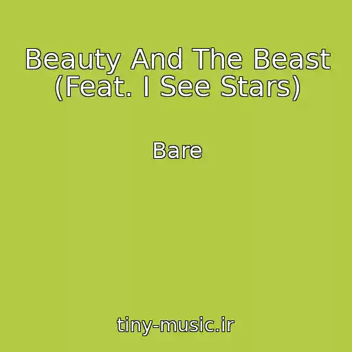 کاور آهنگ Beauty And The Beast (Feat. I See Stars) از Bare