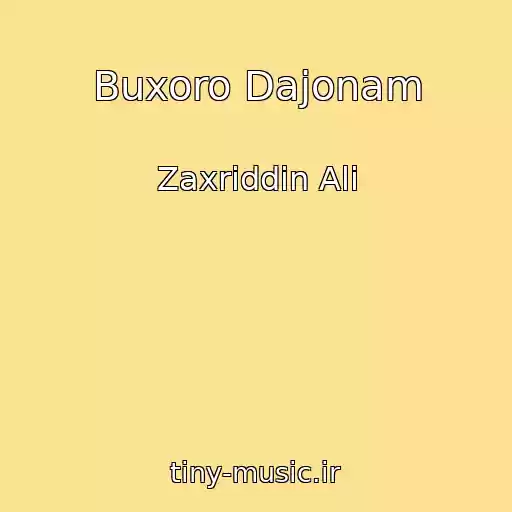 کاور آهنگ Buxoro Dajonam از Zaxriddin Ali