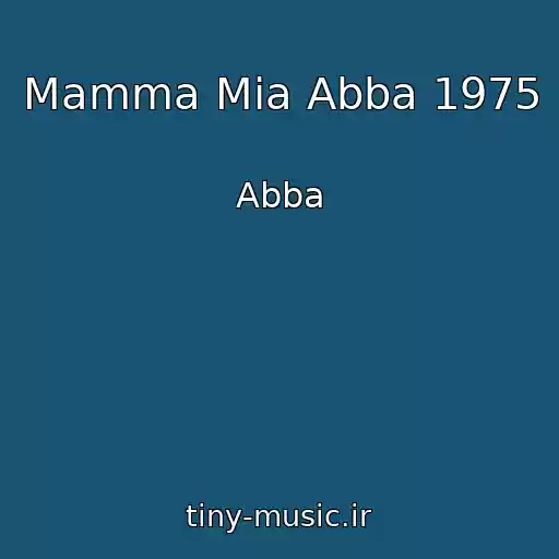 کاور آهنگ Mamma Mia Abba 1975 از Abba
