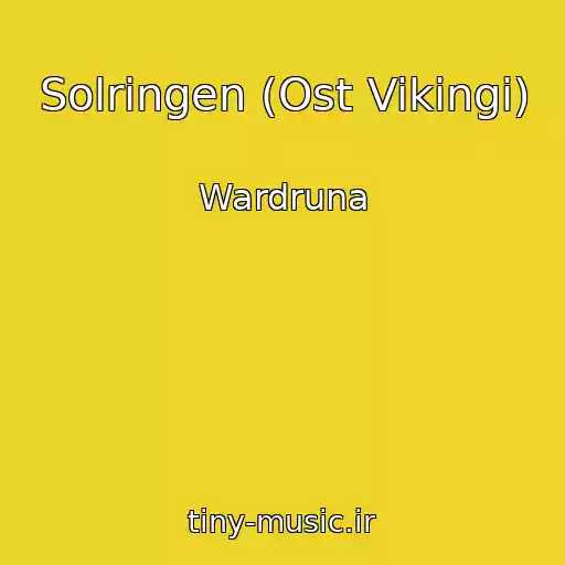 کاور آهنگ Solringen (Ost Vikingi) از Wardruna