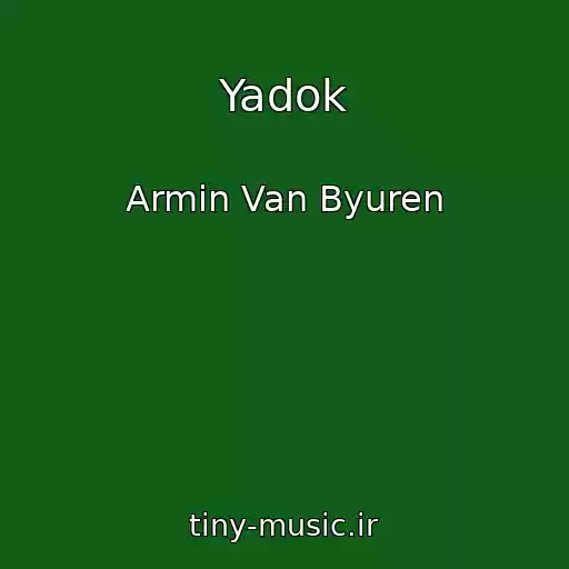 کاور آهنگ Yadok از Armin Van Byuren