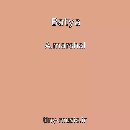 کاور آهنگ Batya از A.marshal