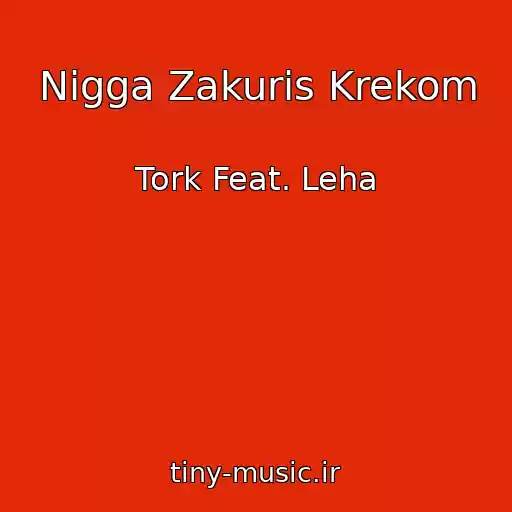 کاور آهنگ Nigga Zakuris Krekom از Tork Feat. Leha