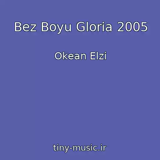 کاور آهنگ Bez Boyu Gloria 2005 از Okean Elzi