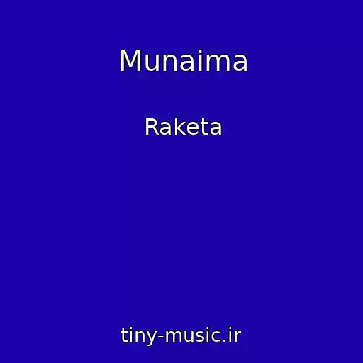 کاور آهنگ Munaima از Raketa