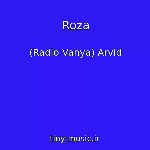 کاور آهنگ Roza از (Radio Vanya) Arvid