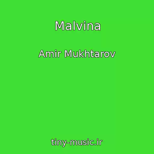 کاور آهنگ Malvina از Amir Mukhtarov