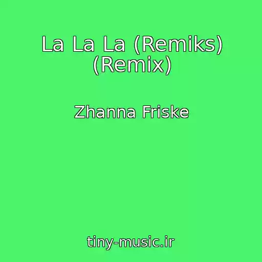 کاور آهنگ La La La (Remiks) (Remix) از Zhanna Friske