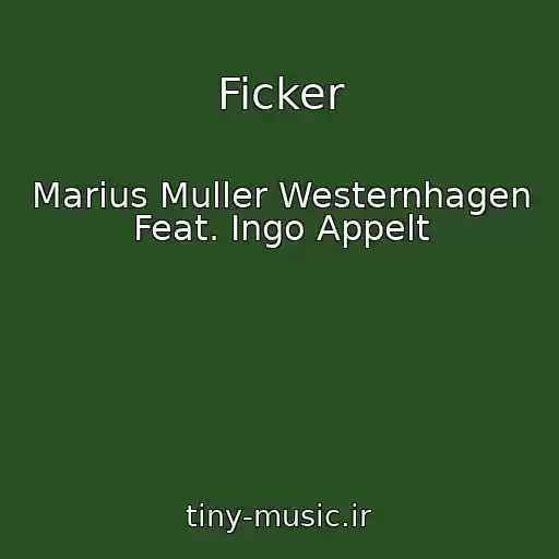 کاور آهنگ Ficker از Marius Muller Westernhagen Feat. Ingo Appelt