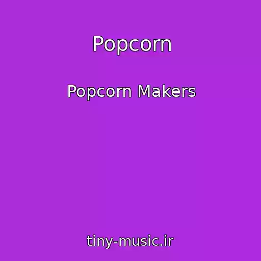 کاور آهنگ Popcorn از Popcorn Makers