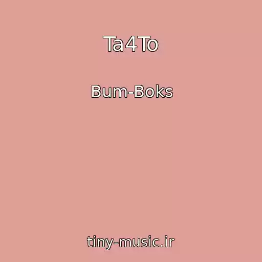 کاور آهنگ Ta4To از Bum-Boks