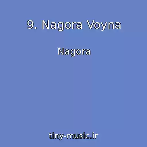 کاور آهنگ 9. Nagora Voyna از Nagora