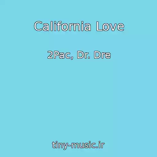 کاور آهنگ California Love از 2Pac, Dr. Dre