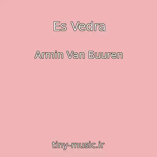 کاور آهنگ Es Vedra از Armin Van Buuren