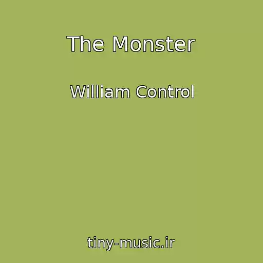 کاور آهنگ The Monster از William Control