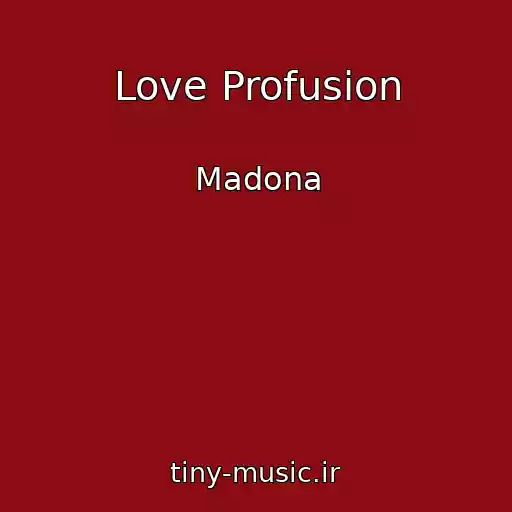کاور آهنگ Love Profusion از Madona