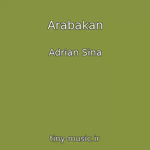 کاور آهنگ Arabakan از Adrian Sina