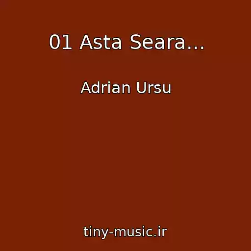 کاور آهنگ 01 Asta Seara... از Adrian Ursu