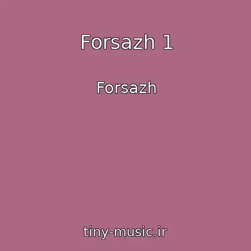کاور آهنگ Forsazh 1 از Forsazh