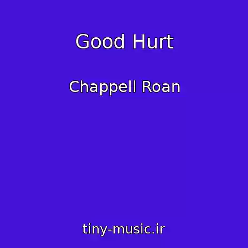 کاور آهنگ Good Hurt از Chappell Roan