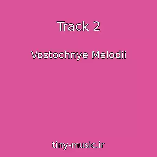 کاور آهنگ Track 2 از Vostochnye Melodii