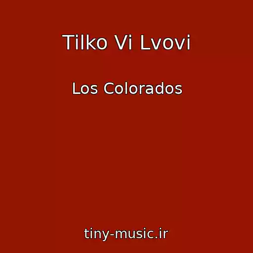 کاور آهنگ Tіlko Vі Lvovі از Los Colorados