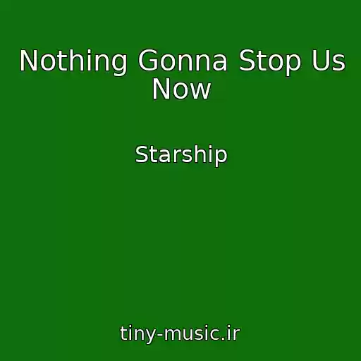 کاور آهنگ Nothing Gonna Stop Us Now از Starship