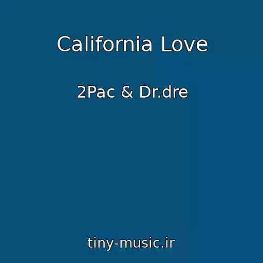 کاور آهنگ California Love از 2Pac & Dr.dre
