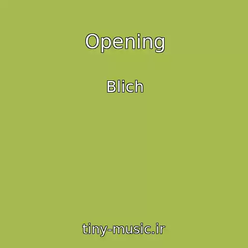 کاور آهنگ Opening از Blich