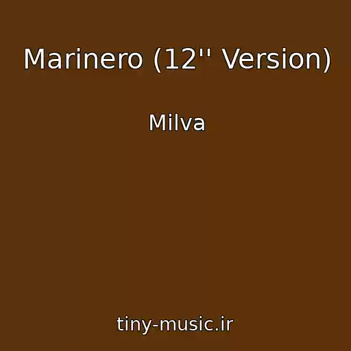 کاور آهنگ Marinero (12'' Version) از Milva
