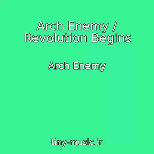 کاور آهنگ Arch Enemy / Revolution Begins از Arch Enemy