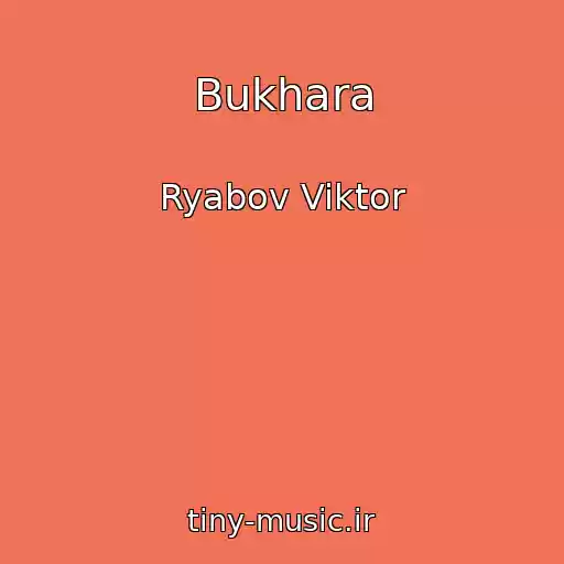 کاور آهنگ Bukhara از Ryabov Viktor