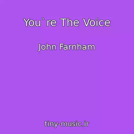 کاور آهنگ You`re The Voice از John Farnham