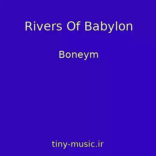 کاور آهنگ Rivers Of Babylon از Boneym