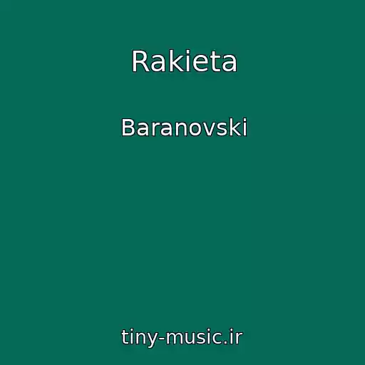 کاور آهنگ Rakieta از Baranovski