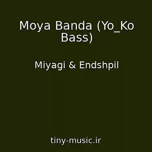 کاور آهنگ Moya Banda (Yo_Ko Bass) از Miyagi & Endshpil