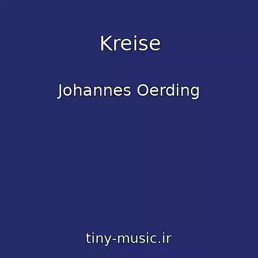 کاور آهنگ Kreise از Johannes Oerding
