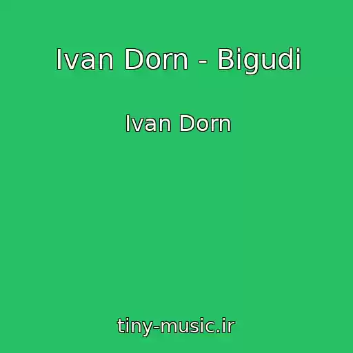 کاور آهنگ Ivan Dorn - Bigudi از Ivan Dorn
