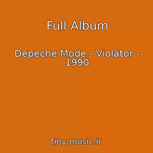 کاور آهنگ Full Album از Depeche Mode - Violator - 1990