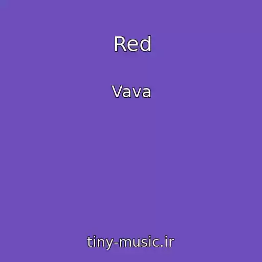 کاور آهنگ Red از Vava